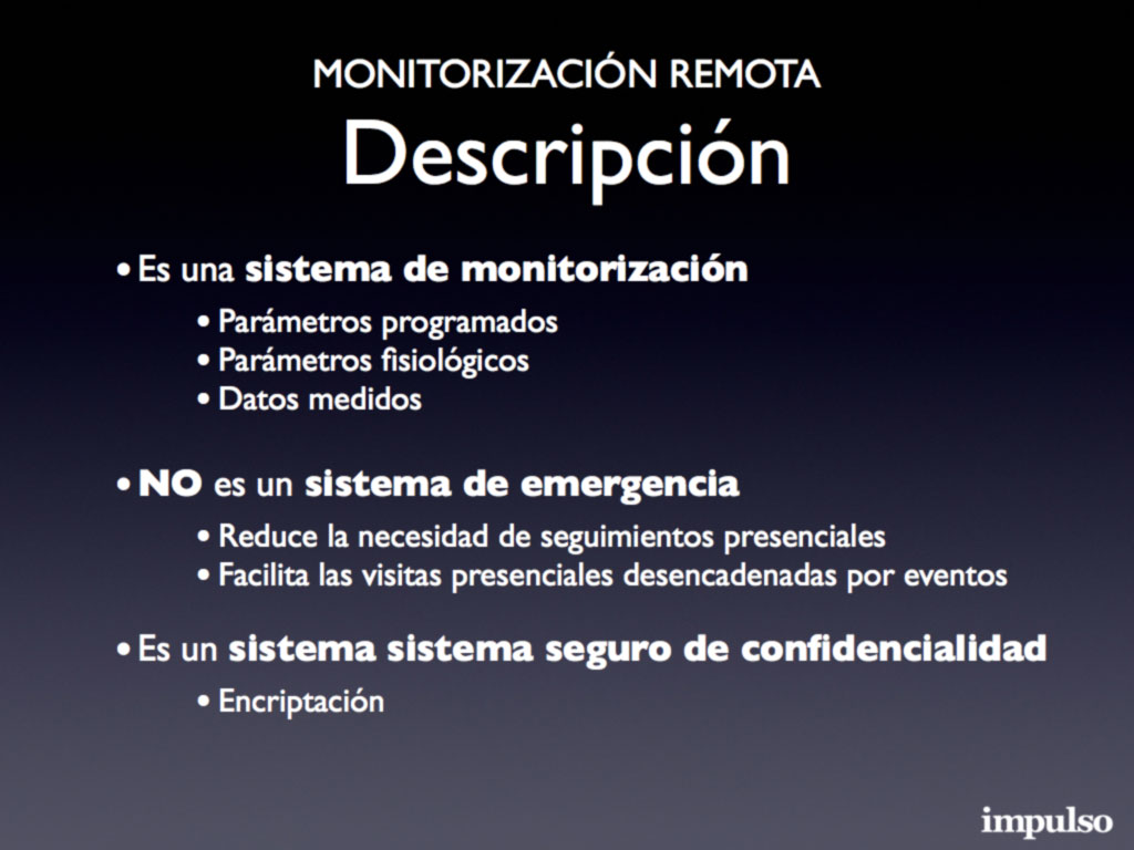 Figura 3: Monitorización remota, descripción